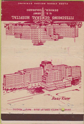 Matchbook Cover - Fitzsimons Hospital US Army Denver CO 40 Strike