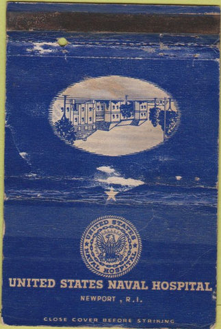 Matchbook Cover - United States Navy Hospital Newport RI WORN postcard 40 Strike