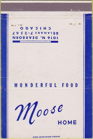 Matchbook Cover - Moose Lodge Chicago IL 40 Strike