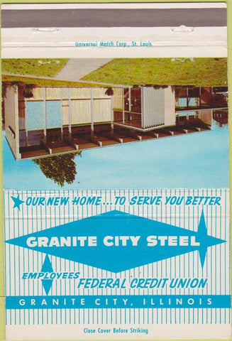 Matchbook Cover - Granite City Steel Credit Union IL 40 Strike