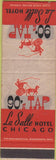 Matchbook Cover - 90's Tap Hotel La Salle Chicago IL SAMPLE