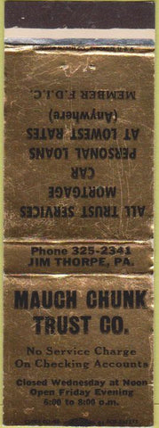 Matchbook Cover - Mauch Chuck Trust Co Jim Thorpe PA WEAR