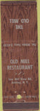 Matchbook Cover - Old Mill Restaurant Ardsley NY