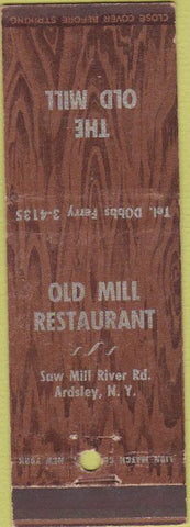 Matchbook Cover - Old Mill Restaurant Ardsley NY