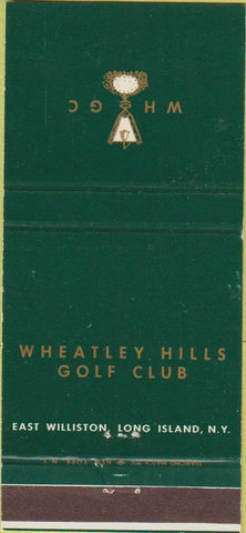 Matchbook Cover - Wheatley Hills Golf Club Long Island NY 30 Strike