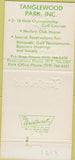 Matchbook Cover - Tangewood Clemmons NC Club House 30 Strike