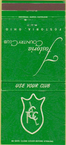 Matchbook Cover - Fastoria Country Club OH 30 Strike
