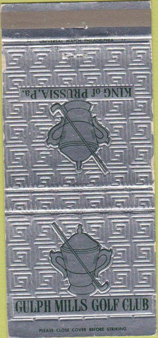 Matchbook Cover - Gulph Mills Golf Club King of Prussia PA 30 Strike