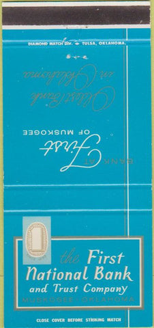 Matchbook Cover - First National Bank Trust Muskogee OK 30 Strike
