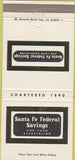 Matchbook Cover - Santa Fe Federal Savings San Bernardino CA 30 Strike