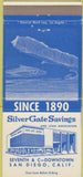 Matchbook Cover - Silver Gate Savings San Diego CA 30 Strike