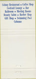 Matchbook Cover - Colony Motor Hotel Cranston RI 30 Strike