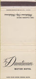 Matchbook Cover - Downtowner Motor Hotel Oklahoma City OK WEAR 30 Strike