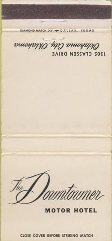 Matchbook Cover - Downtowner Motor Hotel Oklahoma City OK WEAR 30 Strike