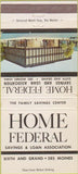 Matchbook Cover - Home Federal Savings Loan Des Moines IA 30 Strike