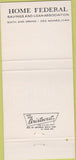 Matchbook Cover - Home Federal Savings Loan Des Moines IA 30 Strike