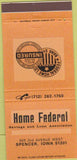 Matchbook Cover - Home Federal Savings Loan Spencer IA 30 Strike