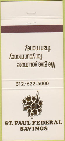 Matchbook Cover - St Paul Federal Savings Bank Chicago IL 30 Strike