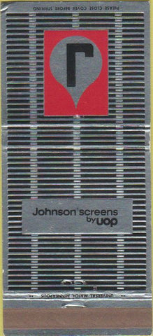 Matchbook Cover - Johnson Screens by  UOP oil ST Ppaul MN 30 Strike
