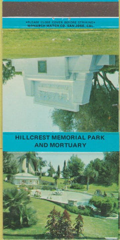Matchbook Cover - Hillcrest Memorial Park Funerals Bakersfield CA 30 Strike