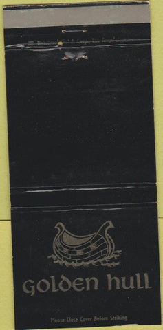 Matchbook Cover - Golden Hull Restaurant Redondo Beach CA 30 Strike