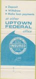 Matchbook Cover - Uptown Federal Savings Chicago? 30 Strike