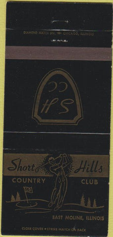 Matchbook Cover - Short Hills Country Club East Moline IL 30 Strike
