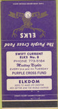 Matchbook Cover - Elks Club Pruple Cross Fund Swift Canada 30 Strike