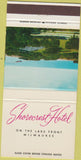 Matchbook Cover - Shorecrest Hotel Milwaukee WI 30 Strike