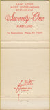 Matchbook Cover - Seventy One St Louis MO WEAR 30 Strike