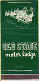 Matchbook Cover - Old Stage Motor Lodge Colonial Heights VA 30 Strike