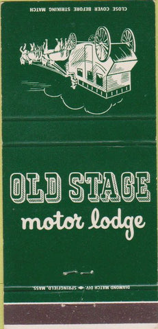Matchbook Cover - Old Stage Motor Lodge Colonial Heights VA 30 Strike
