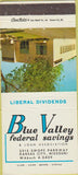 Matchbook Cover - Blue Valley Federal Savings Loan Kansas City MO 30 Strike