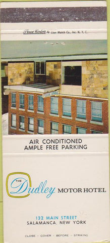 Matchbook Cover - Dudley Motor Hotel Salamanca NY True Color WEAR 30 Strike