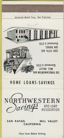 Matchbook Cover - Northwest Savings Loan San Rafael Mill Valley CA 30 Strike