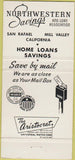 Matchbook Cover - Northwest Savings Loan San Rafael Mill Valley CA 30 Strike