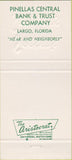 Matchbook Cover - Pinellas Central Bank Trust Largo FL 30 Strike