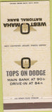 Matchbook Cover - West Omaha National Bank NE 30 Strike