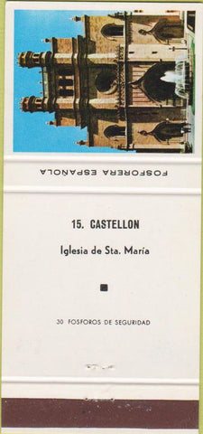 Matchbook Cover - Fosforera Espanola Castellon Iglesia de Sta Maria 30 Strike