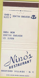 Matchbook Cover - Nino's Restaurant Bedford Village NY 30 Strike
