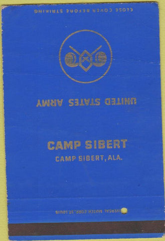 Matchbook Cover - US Army Cap Sibert AL military postcard 40 Strike