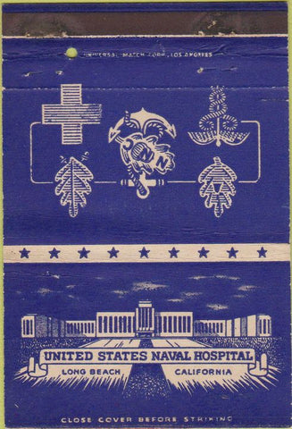 Matchbook Cover - US Navy Hospital Long Beach CA military postcard 40 Strike