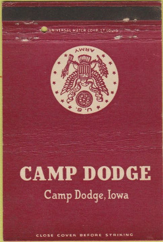 Matchbook Cover - Camp Dodge IA US Army military postcard 40 Strike
