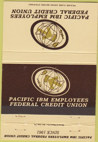 Matchbook Cover - Pacific IBM Credit Union San Jose Francisco 40 Strike