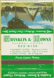 Matchbook Cover - Franklin Lowns Funeral Homes Modesto CA 40 Strike
