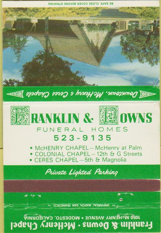 Matchbook Cover - Franklin Lowns Funeral Homes Modesto CA 40 Strike