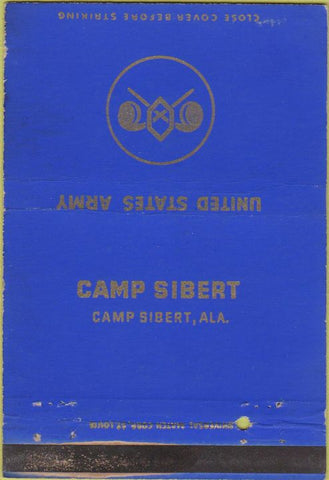 Matchbook Cover - Camp Siebert US Army AL military postcard 40 Strike