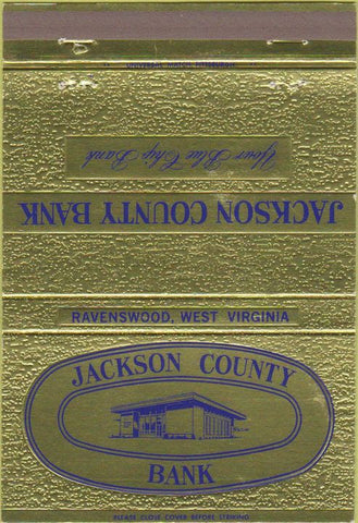 Matchbook Cover - Jackson County Bank Ravenswood WV 40 Strike