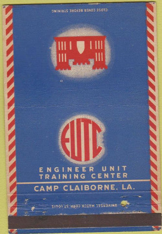 Matchbook Cover - Engineer Unit Training Camp Claiborne LA military 40 Strike
