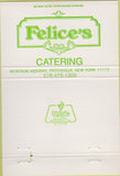 Matchbook Cover - Felice's Catering Patchogue NY 40 Strike